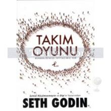 Takım Oyunu | Seth Godin