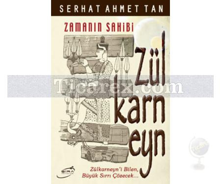 Zülkarneyn | Serhat Ahmet Tan - Resim 1