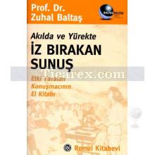 akilda_ve_yurekte_iz_birakan_sunus