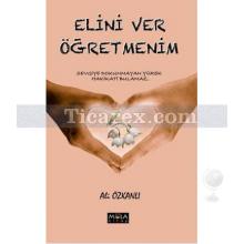 Elini Ver Öğretmenim | Ali Özkanlı