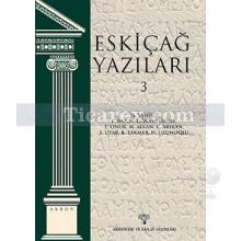 Eskiçağ Yazıları 3 | Kolektif