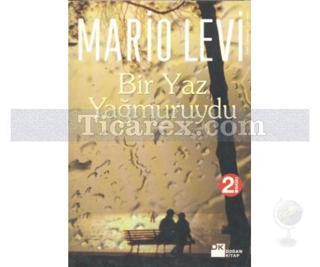 Bir Yaz Yağmuruydu | Mario Levi - Resim 1