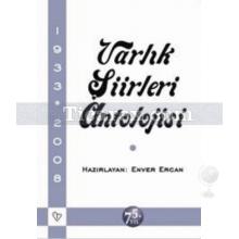 Varlık Şiirleri Antolojisi | 1933 - 2008 | Ali Enver