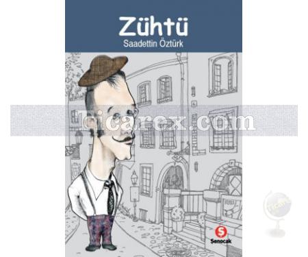 Zühtü | Saadettin Öztürk - Resim 1