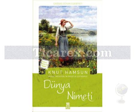 Dünya Nimeti | Knut Hamsun - Resim 1