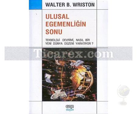 Ulusal Egemenliğin Sonu | Walter Wriston - Resim 1