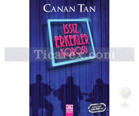 Issız Erkekler Korosu | Canan Tan - Resim 1