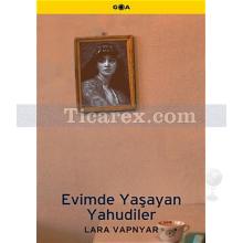 Evimde Yaşayan Yahudiler | Lara Vapnyar