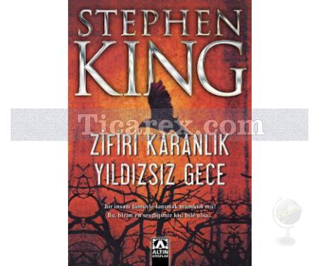 Zifiri Karanlık Yıldızsız Gece | Stephen King - Resim 1