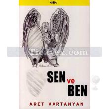 Sen ve Ben | (Cep Boy) | Aret Vartanyan