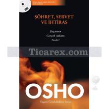 Şöhret, Servet ve İhtiras | Başarının Gerçek Anlamı Nedir? | Osho (Bhagwan Shree Rajneesh)