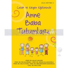 cocuk_ve_ergen_egitiminde_anne_baba_tutumlari