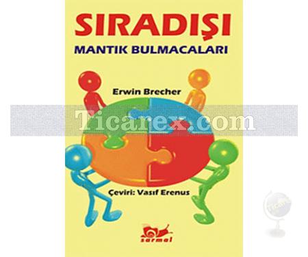 Sıradışı Mantık Bulmacaları | Erwin Brecher - Resim 1