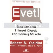 Evet! | Noah J. GoldStein, Robert B. Cialdini, Steve J. Martin