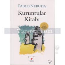 Kuruntular Kitabı | Pablo Neruda