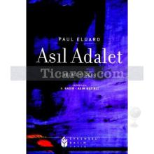 Asıl Adalet | Paul Eluard