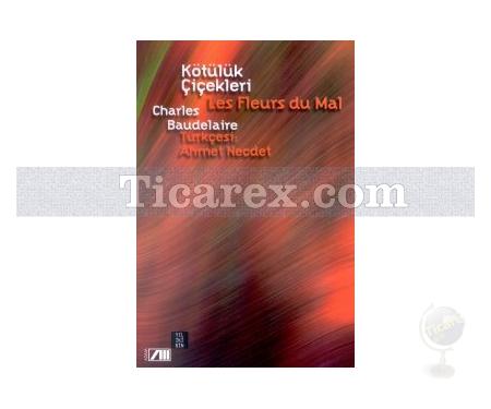 Kötülük Çiçekleri | Charles Baudelaire - Resim 1