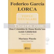 Don Cristobita ile Dona Rosita'nın Acıklı Güldürüsü - Mariana Pineda | Toplu Oyunları 3 | Federico Garcia Lorca