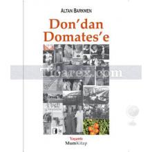 Don'dan Domates'e | Altan Barkmen