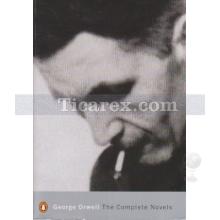 The Complete Novels | George Orwell (Eric Blair)