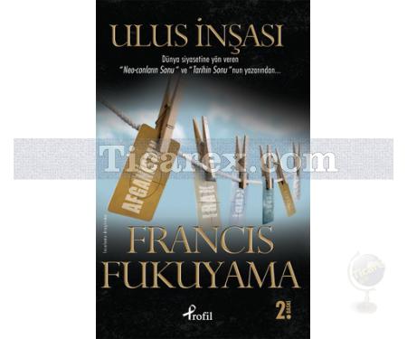 Ulus İnşası | Francis Fukuyama - Resim 1