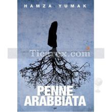 Penne Arabbiata | Hamza Yumak