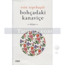 Bohçadaki Kanaviçe | Esin Tepebaşılı