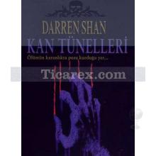 Kan Tünelleri | Darren Shan Saga 3. Kitap | Darren Shan