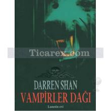 Vampirler Dağı | Darren Shan Saga 4. Kitap | Darren Shan