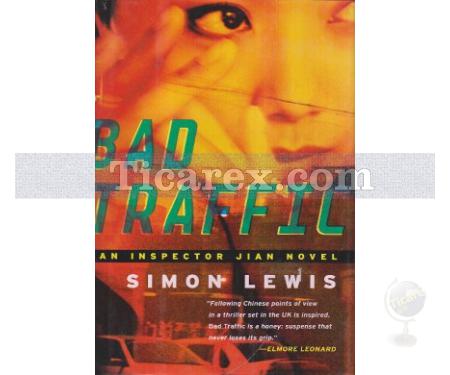 Bad Traffic | Simon Lewis - Resim 1