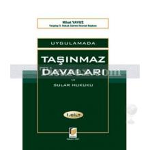 Uygulamada Taşınmaz Davaları ve Sular Hukuku (2 Cilt) | Nihat Yavuz