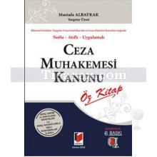 Ceza Muhakemesi Kanunu - Öz Kitap | Mustafa Albayrak
