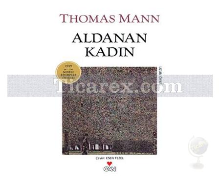 Aldanan Kadın | Thomas Mann - Resim 1