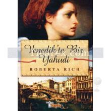 Venedik'te Bir Yahudi | Roberta Rich