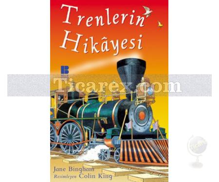 Trenlerin Hikayesi | Jane Bingham - Resim 1