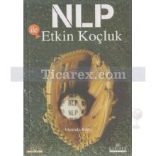 NPL ile Etkin Koçluk | Mustafa Kılınç