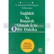 Sağlıklı ve Başarılı Olmak İçin 