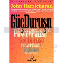 Güç Duruşu | John Harricharan