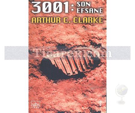 3001: Son Efsane - 4 | Arthur C. Clarke - Resim 1