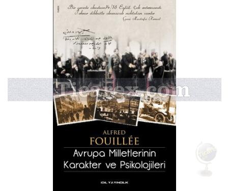 Avrupa Milletlerinin Karakter ve Psikolojileri | Alfred Fouillee - Resim 1