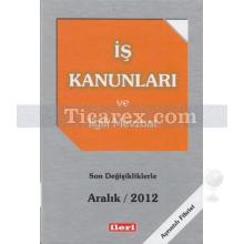 İş Kanunları ve İlgili Mevzuat (Cep Boy) | Kolektif