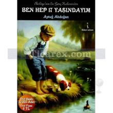 Ben Hep 17 Yaşındayım | Aytuğ Akdoğan