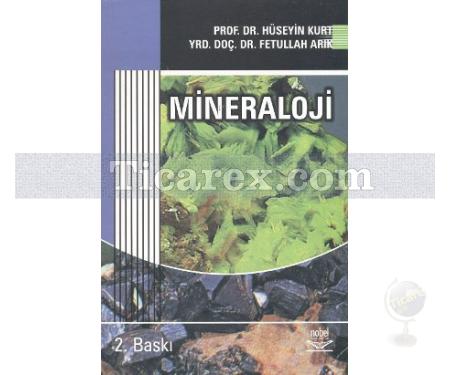 Mineraloji | Fetullah Arık, Hüseyin Kurt - Resim 1