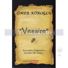 Vesaire | Ömer Köroğlu