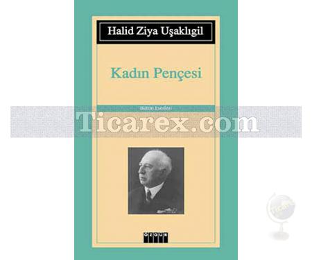 Kadın Pençesi | Halid Ziya Uşaklıgil - Resim 1