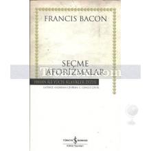Seçme Aforizmalar | Francis Bacon