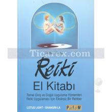 Reiki El Kitabı | Walter Lübeck