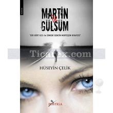 Martin ile Gülsüm | Hüseyin Çelik