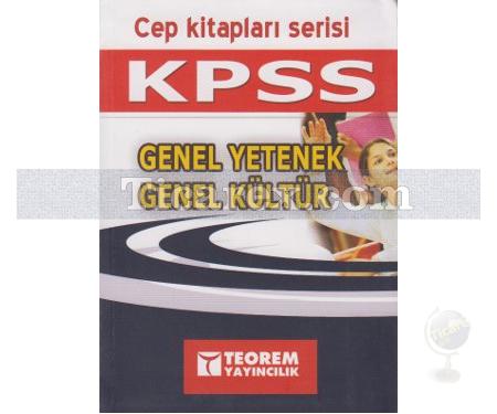 KPSS Cep Kitapları Serisi | Genel Yetenek | Genel Kültür - Teorem Yayıncılık - Resim 1