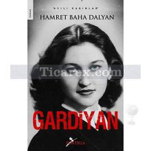 Gardiyan | Hamret Baha Dalyan